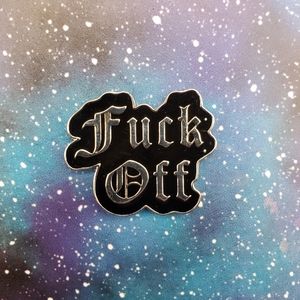 F@CK Off Enamel Pin